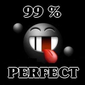 99% Perfect