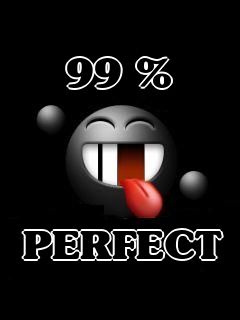 99% Perfect
